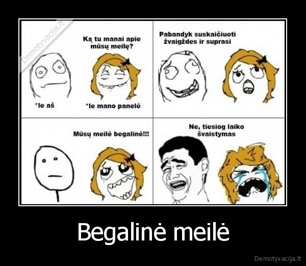 Begalinė meilė - 