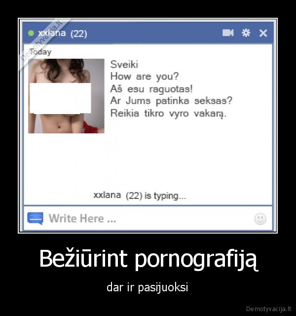 Bežiūrint pornografiją - dar ir pasijuoksi