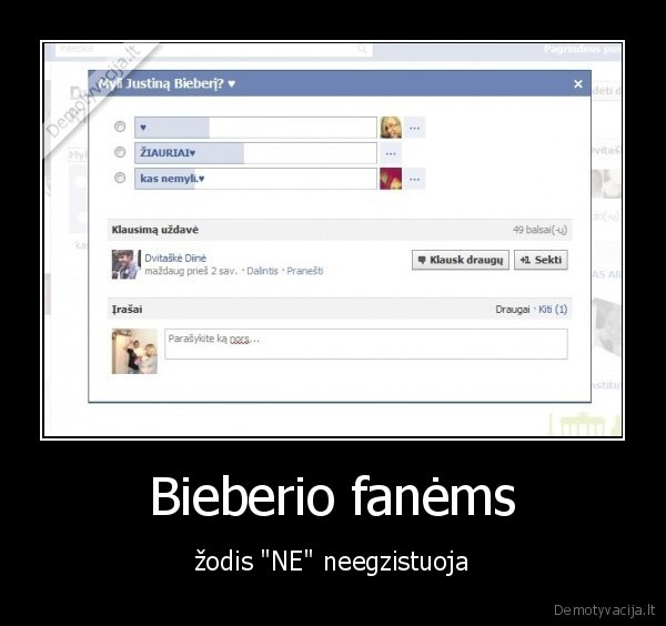 Bieberio fanėms - žodis "NE" neegzistuoja