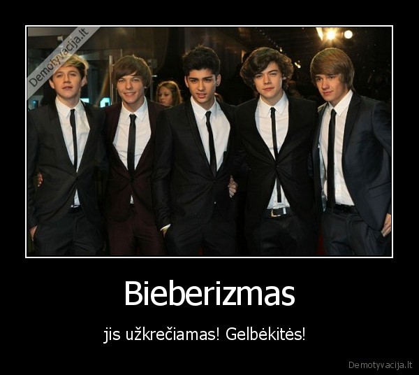 Bieberizmas - jis užkrečiamas! Gelbėkitės! 