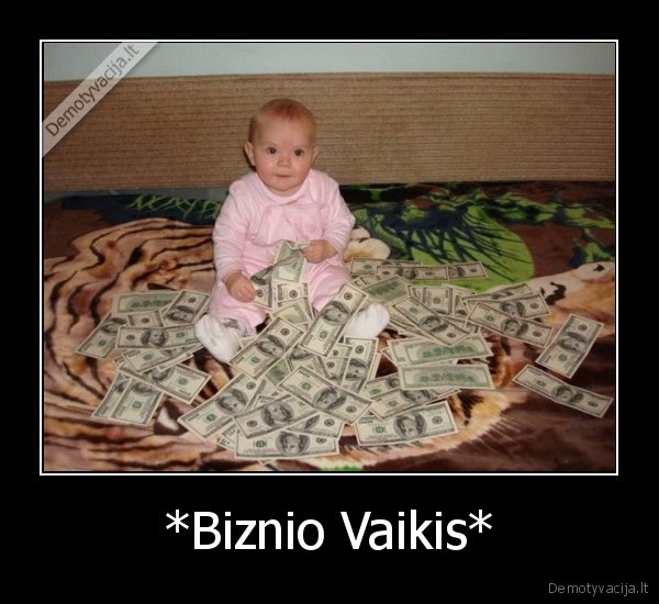 *Biznio Vaikis* - 