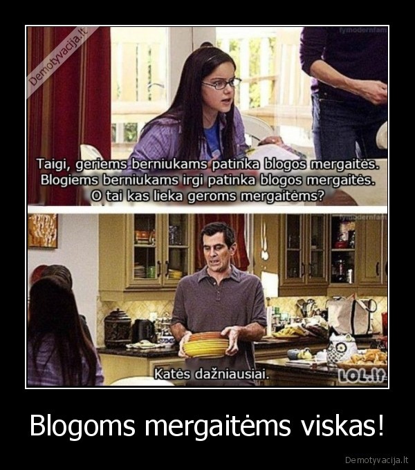 Blogoms mergaitėms viskas! - 