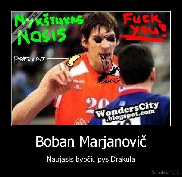 Boban Marjanovič - Naujasis bybčiulpys Drakula