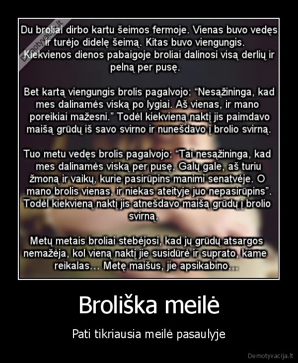 Broliška meilė - Pati tikriausia meilė pasaulyje