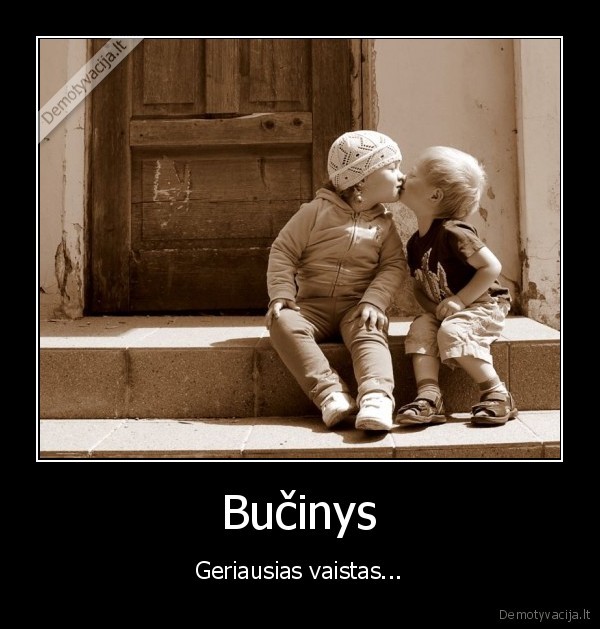 Bučinys - Geriausias vaistas...