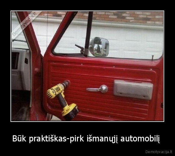 Būk praktiškas-pirk išmanųjį automobilį  - 