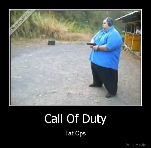 Call Of Duty - Fat Ops