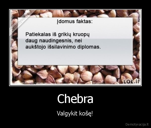 Chebra - Valgykit košę!