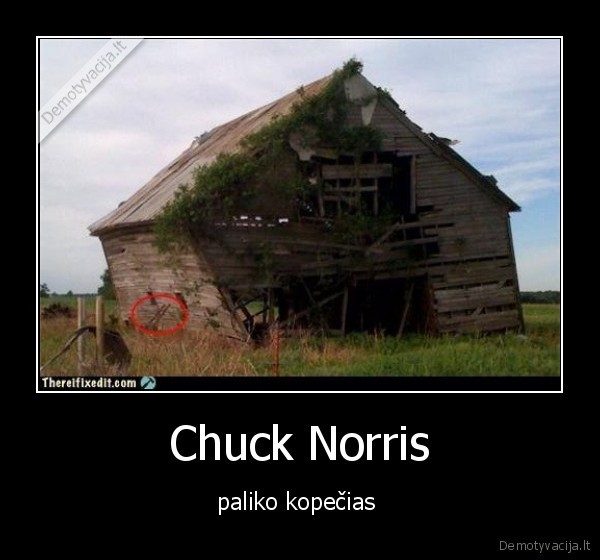 Chuck Norris - paliko kopečias 