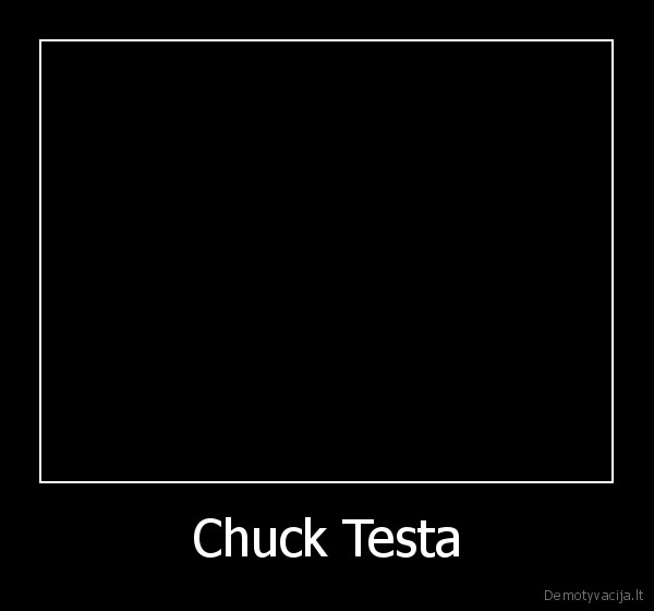 Chuck Testa - 