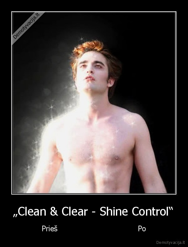 „Clean & Clear - Shine Control“ - Prieš                                   Po