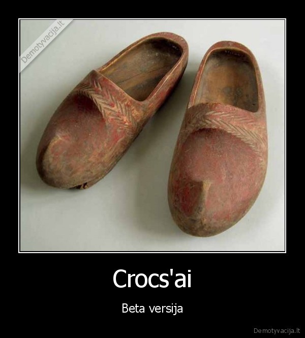 Crocs'ai - Beta versija