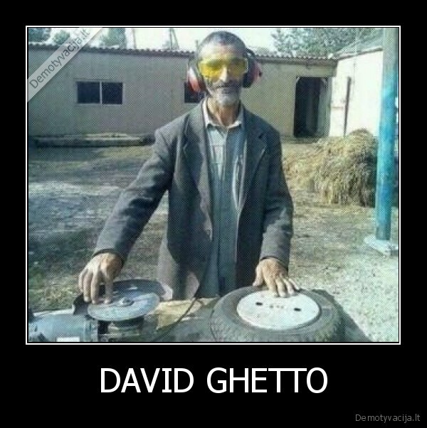 DAVID GHETTO - 