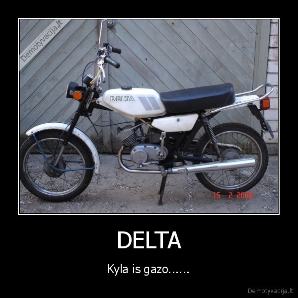 DELTA - Kyla is gazo......