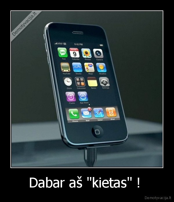 Dabar aš "kietas" !  - 