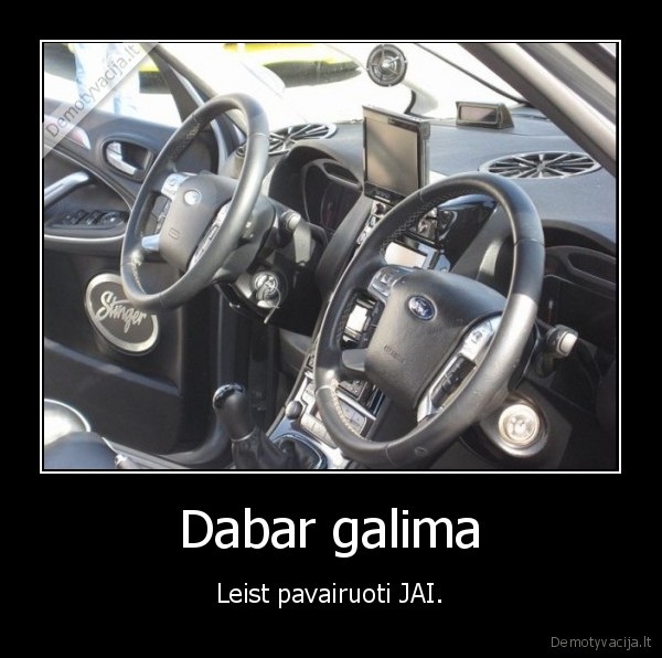 Dabar galima - Leist pavairuoti JAI.