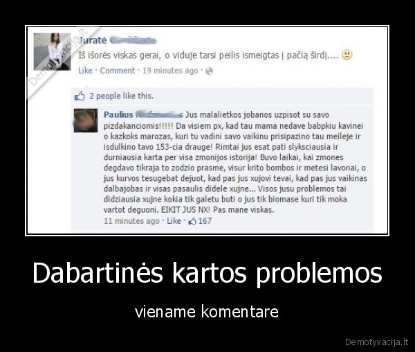 Dabartinės kartos problemos - viename komentare