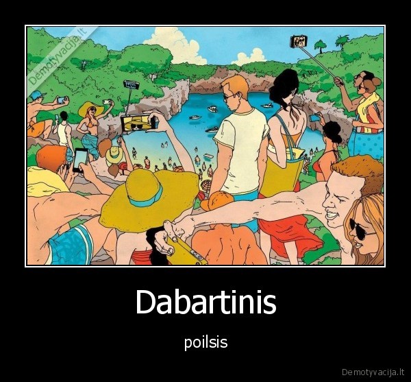 Dabartinis - poilsis