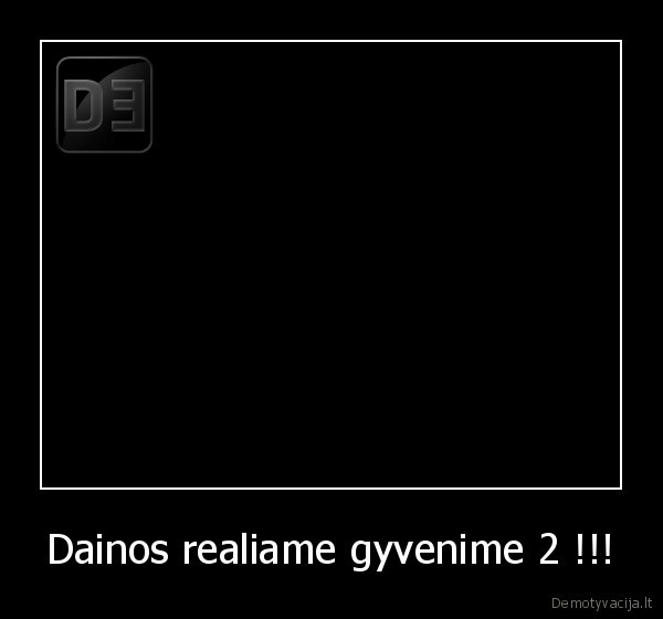 Dainos realiame gyvenime 2 !!! - 