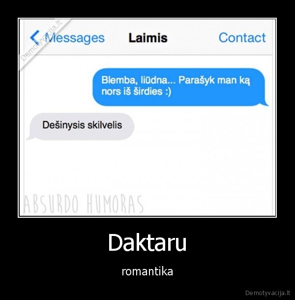 Daktaru - romantika