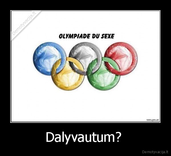 Dalyvautum?  - 