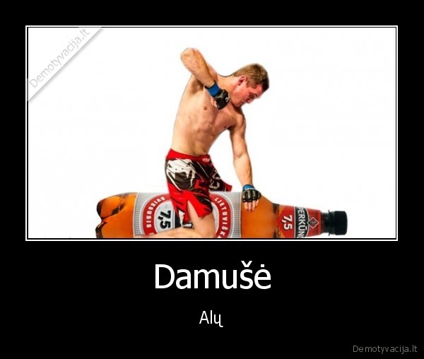 Damušė - Alų