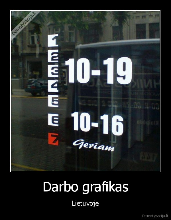 Darbo grafikas - Lietuvoje