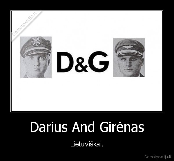 Darius And Girėnas - Lietuviškai.