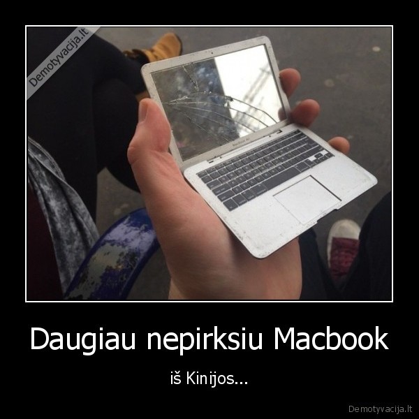 Daugiau nepirksiu Macbook - iš Kinijos...