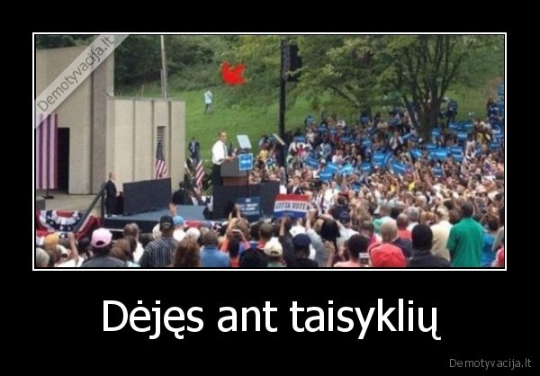 Dėjęs ant taisyklių - 