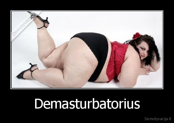 Demasturbatorius - 