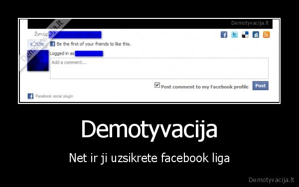 Demotyvacija - Net ir ji uzsikrete facebook liga