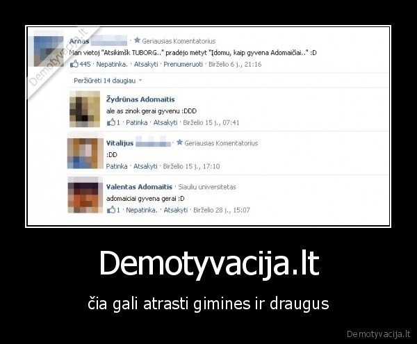 Demotyvacija.lt - čia gali atrasti gimines ir draugus