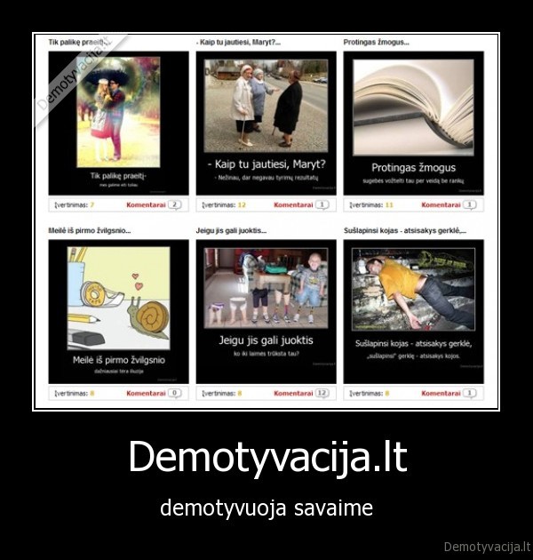 Demotyvacija.lt - demotyvuoja savaime