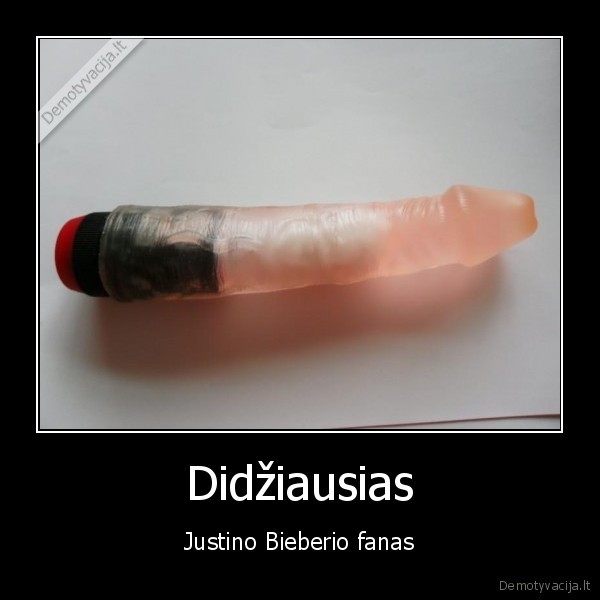 Didžiausias - Justino Bieberio fanas