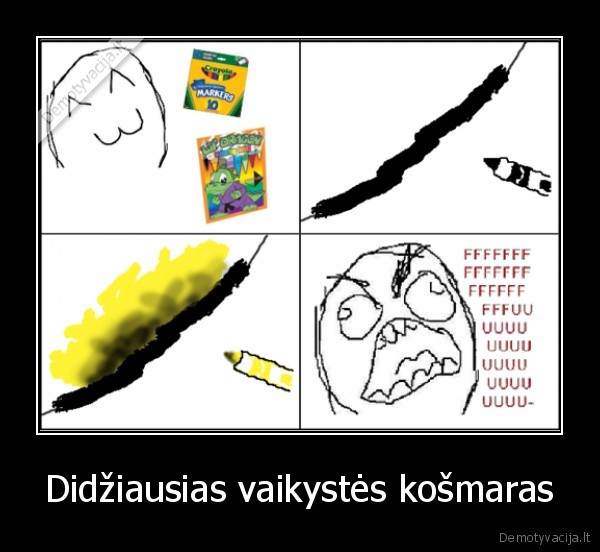 Didžiausias vaikystės košmaras - 