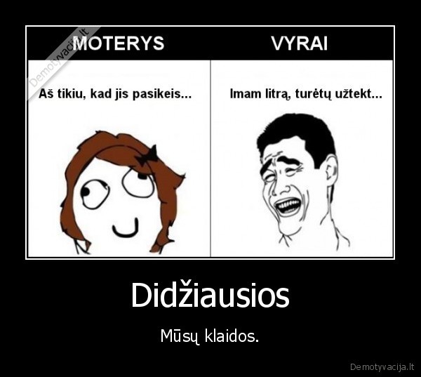 Didžiausios - Mūsų klaidos.