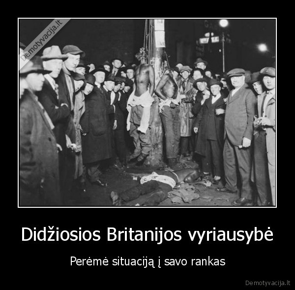 Didžiosios Britanijos vyriausybė - Perėmė situaciją į savo rankas