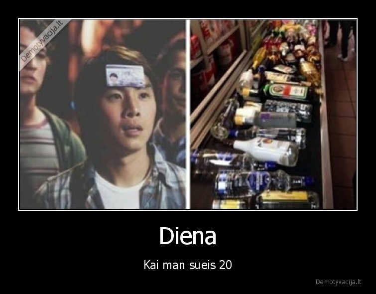 Diena - Kai man sueis 20