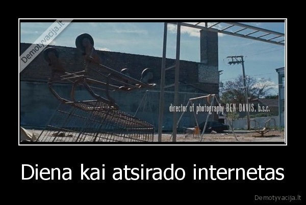 Diena kai atsirado internetas - 