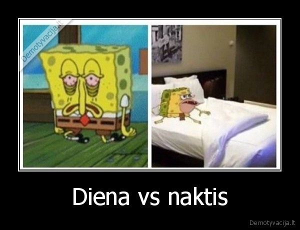 Diena vs naktis - 