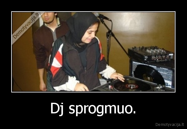 Dj sprogmuo. - 