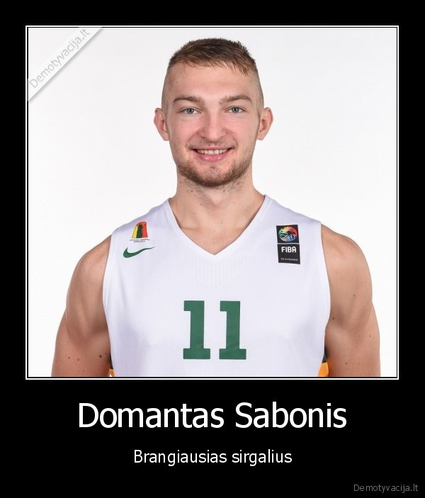 Domantas Sabonis - Brangiausias sirgalius