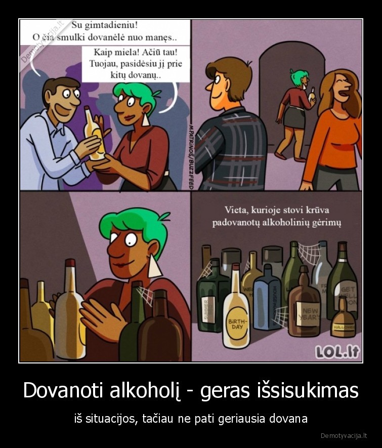 Dovanoti alkoholį - geras išsisukimas - iš situacijos, tačiau ne pati geriausia dovana