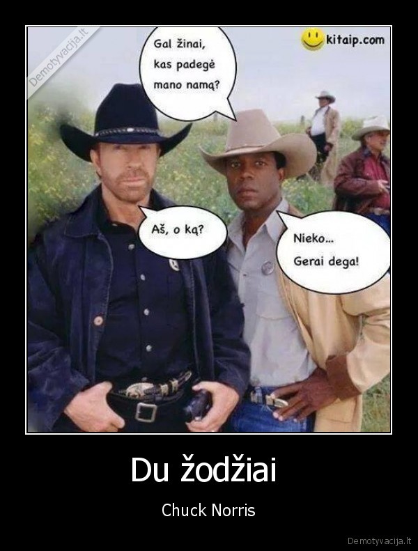 Du žodžiai  - Chuck Norris