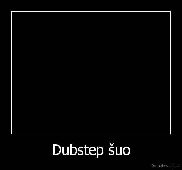 Dubstep šuo - 