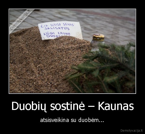 Duobių sostinė – Kaunas - atsisveikina su duobėm...