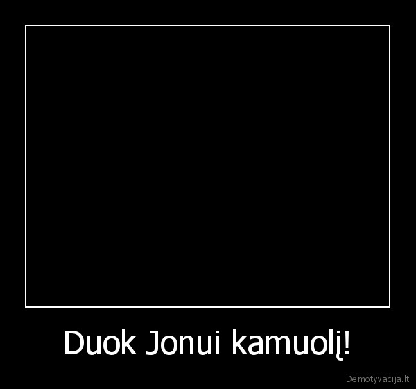 Duok Jonui kamuolį! - 