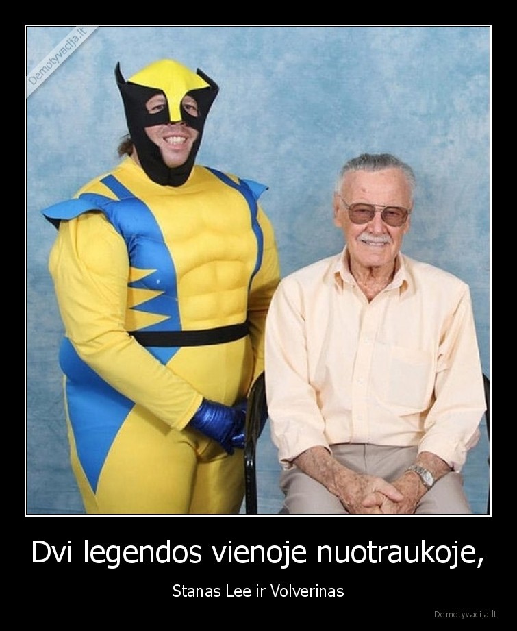 Dvi legendos vienoje nuotraukoje, - Stanas Lee ir Volverinas