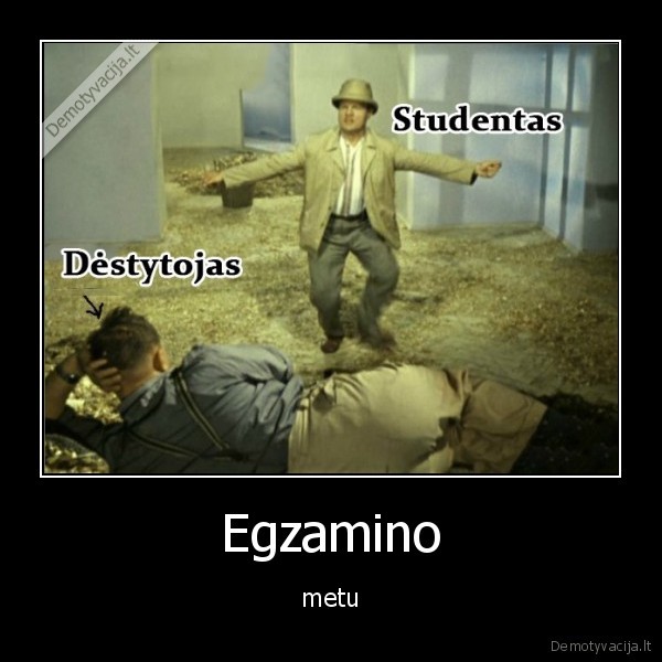 Egzamino - metu